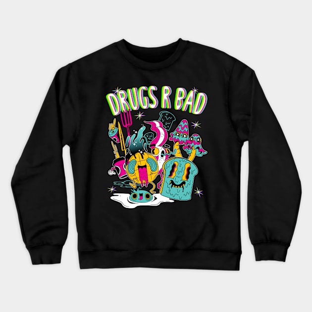 Drugs R Bad Trippy Breakfast Crewneck Sweatshirt by BIGUP